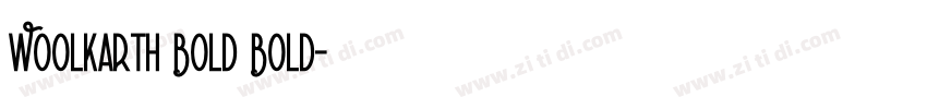 Woolkarth Bold Bold字体转换